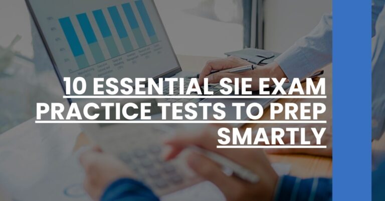 10 Essential SIE Exam Practice Tests to Prep Smartly Feature Image