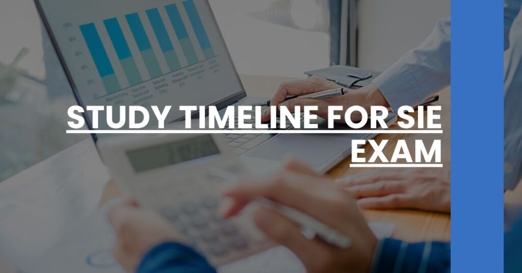 Study Timeline for SIE Exam Feature Image